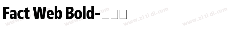 Fact Web Bold字体转换